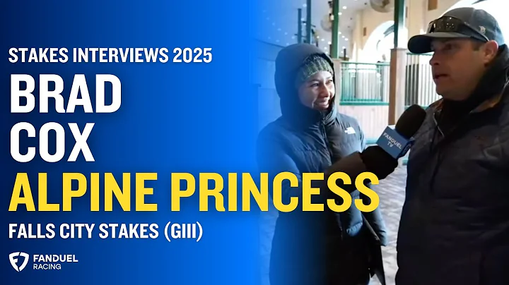 Brad Cox talks Alpine Princess
