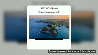 NE156QHM-N61 V8.0 15.6' 2560X1440 Laptop LCD SCREEN