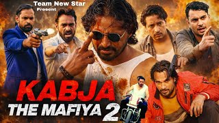 KABJA THE MAFIYA 2 || TEAM NEW STAR || TNS ||