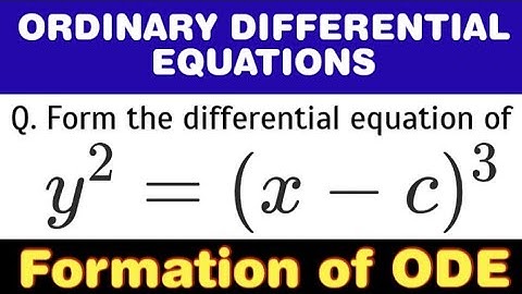 FORMATION OF DIFFERENTIAL EQUATIONS| THE INFORMATIVE IN | ODE AA-0004