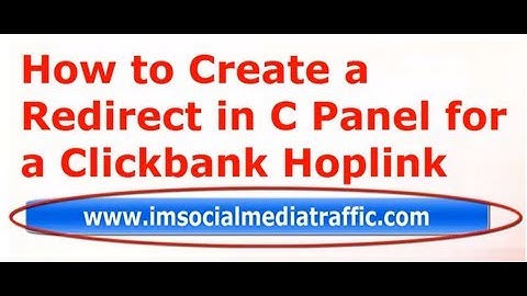 How to Create a Redirect in C Panel for a Clickbank Hoplink