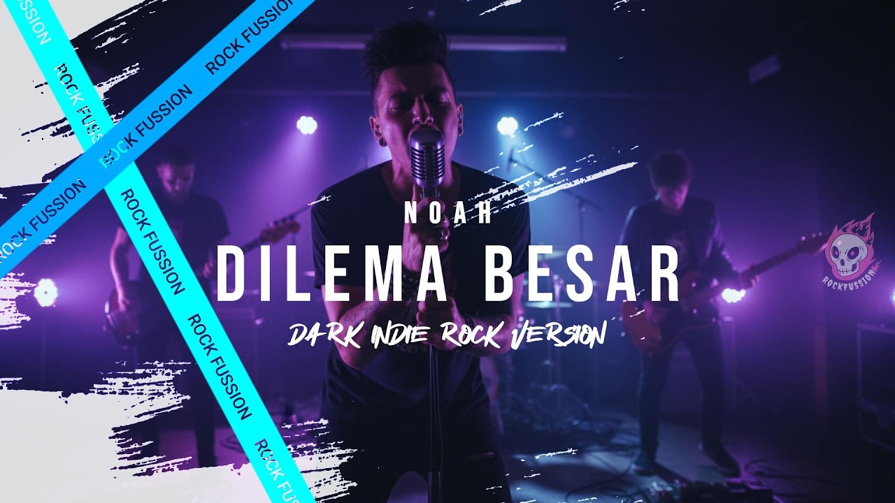 Dilema Besar – NOAH (Dark Indie Rock Cover) | Moody, Atmospheric & Emotional