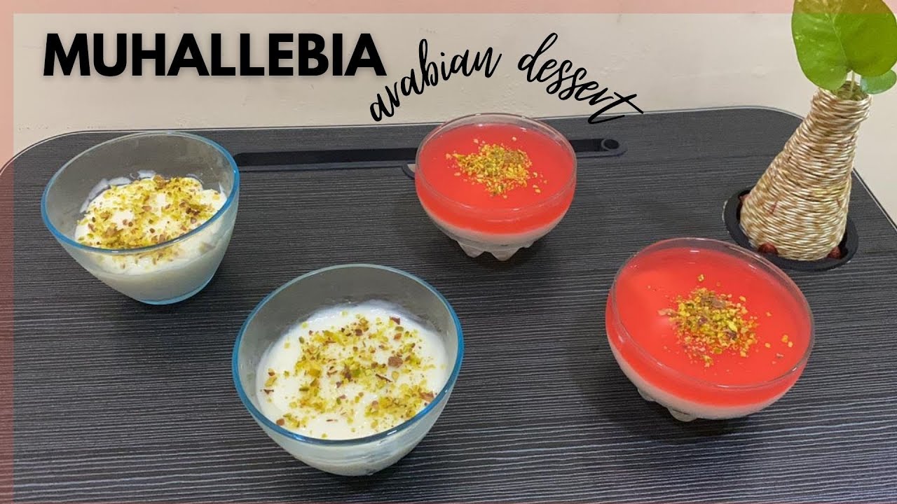 Muhallebia Arabian Dessert I Easy Milk Pudding Recipe I YouTube