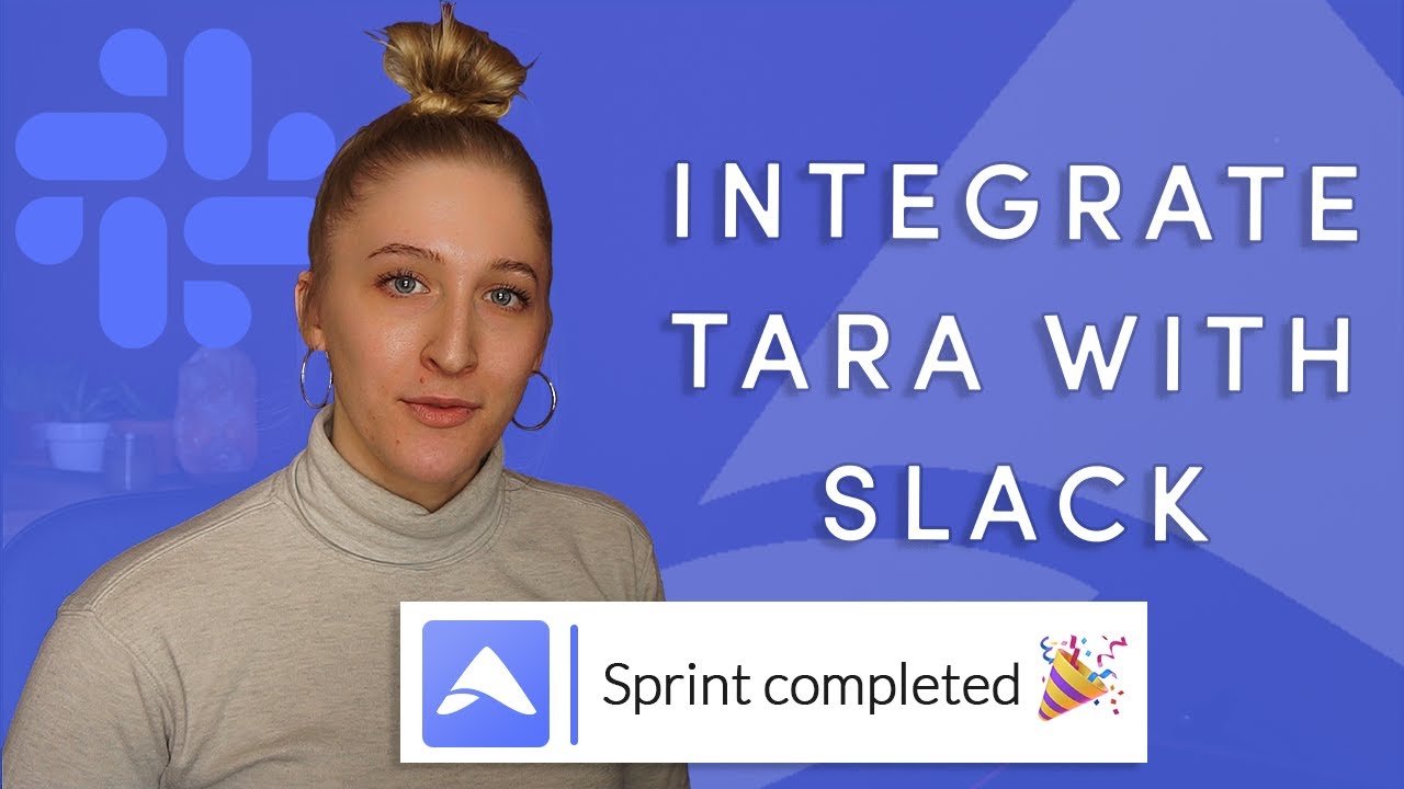 How to Integrate Tara into Slack