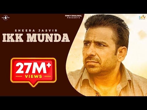 New Punjabi Songs 2015 | IKK MUNDA | SHEERA JASVIR | Latest Punjabi Songs 2015