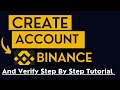 How To Create Binance Account And Verify - Step by Step Tutorial - Within 10 Minutes