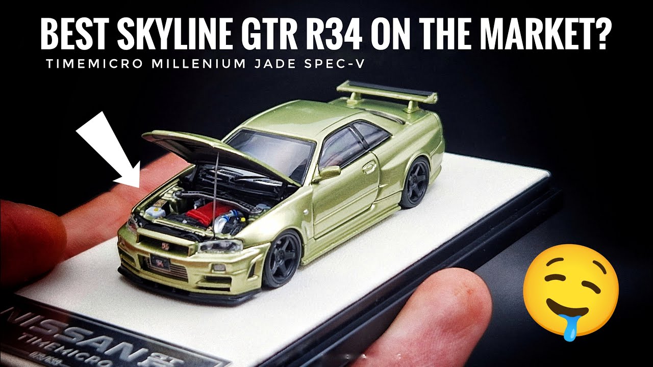 Best Nissan SKYLINE GTR R34 on the market? | Diecast