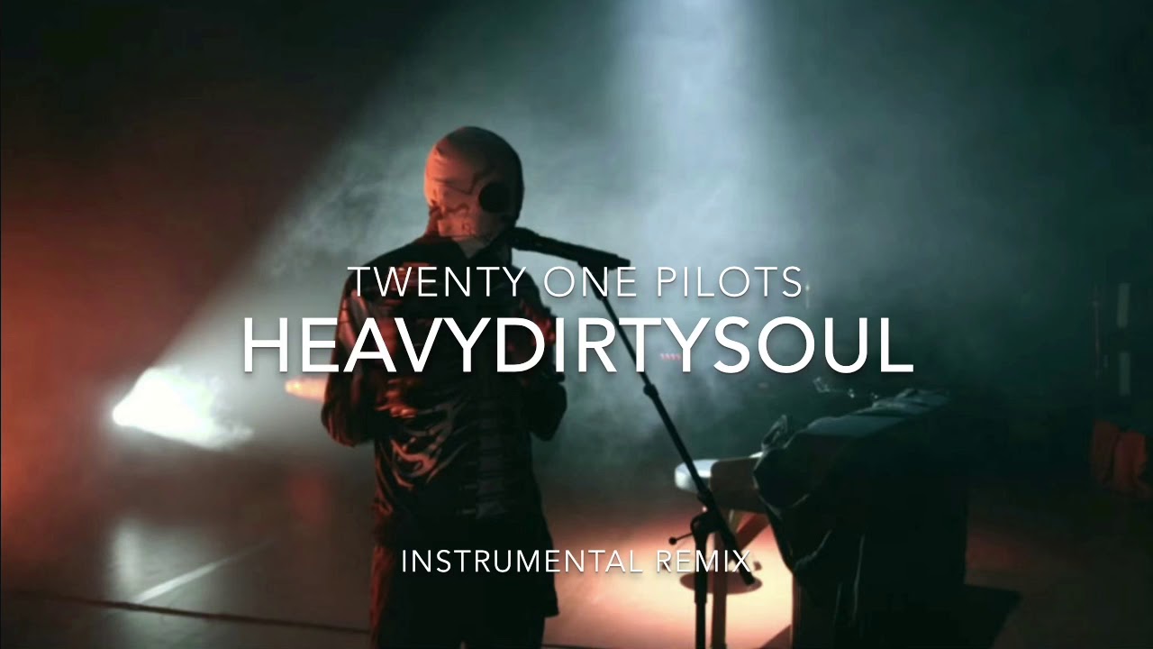 Heavydirtysoul текст