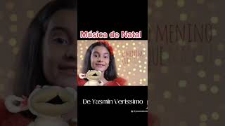 Música de Natal - Melhor Presente de Yasmin Verissimo #shorts