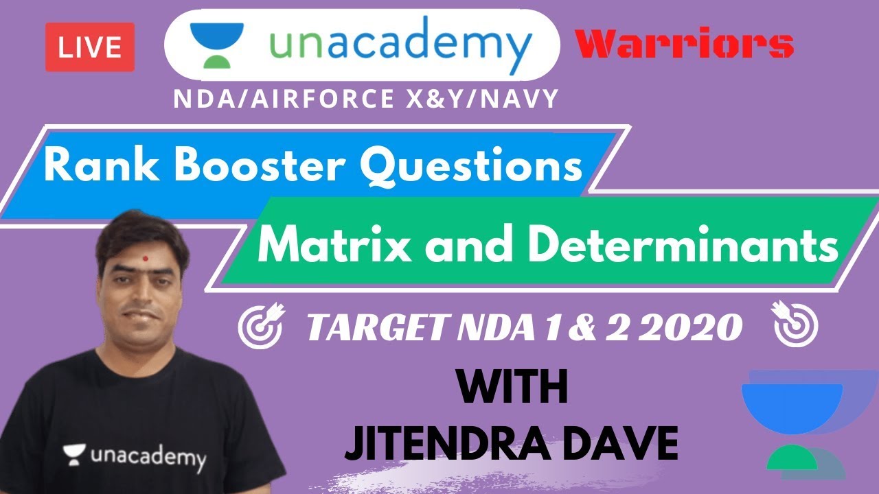 Rank Booster Questions on Matrix and Determinants | Target NDA 1 & 2 2020 | Maths by Jitendra Dave