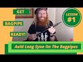 Auld lang syne for bagpipe beginners  lesson 1