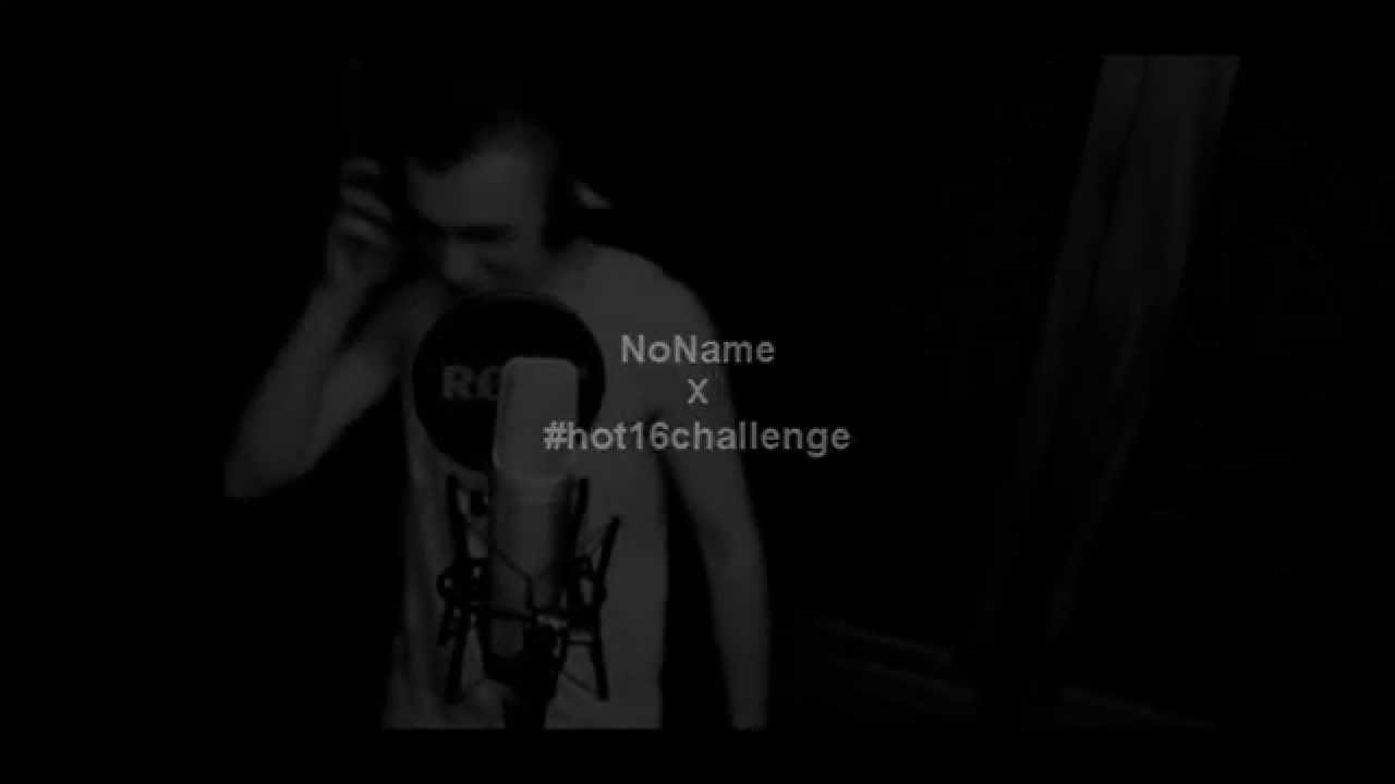 Guarda NoName #HOT16CHALLENGE | #On_The_Way_To_Heaven su YouTube Guarda NoName #HOT16CHALLENGE | #On_The_Way_To_Heaven su YouTube