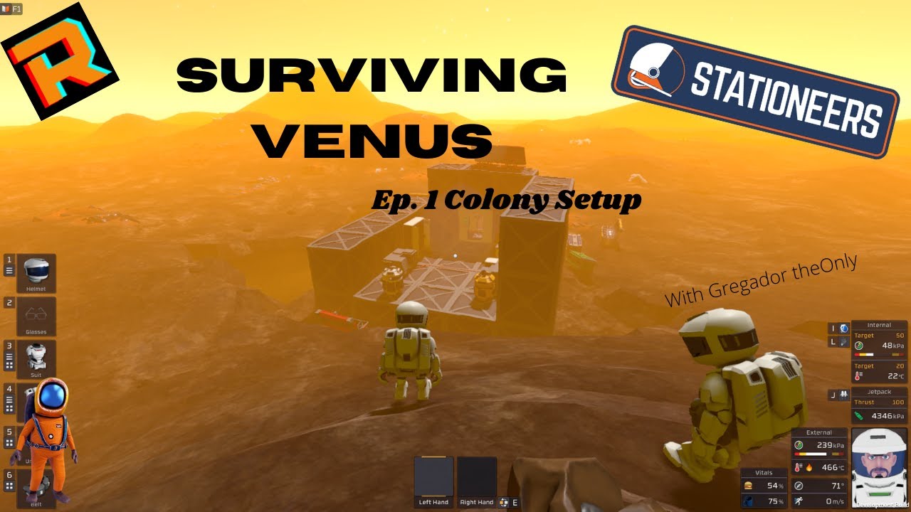 Surviving Venus Ep. 1 Colony Setup stationeers YouTube