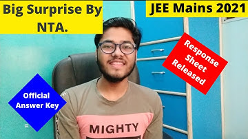 Big Surprise From NTA| JEE Mains 2021| Response sheet released |Nikhil Gupta