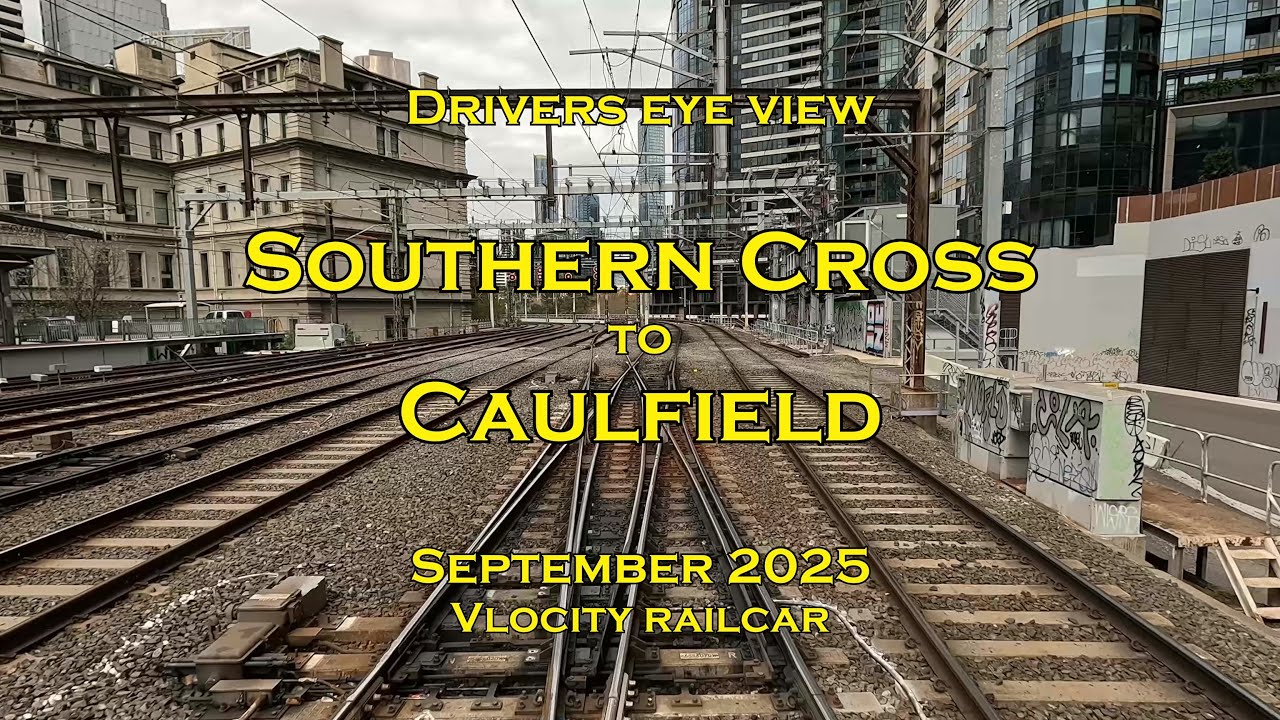 Drivers eye view, Southern Cross to Caulfield, Sep 2025