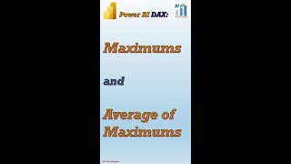 #shorts: Power BI DAX: Maximums and Average of Maximums