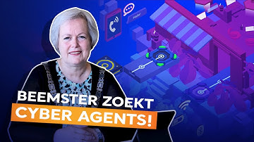 Beemster zoekt Cyber Agents!