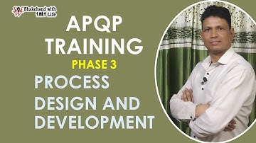 APQP Phase 3 Uncovered: Crafting Quality through Process Design and Development