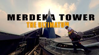 MERDEKA TOWER "THE ULTIMATUM-2024"