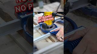 No Planer? No Problem!