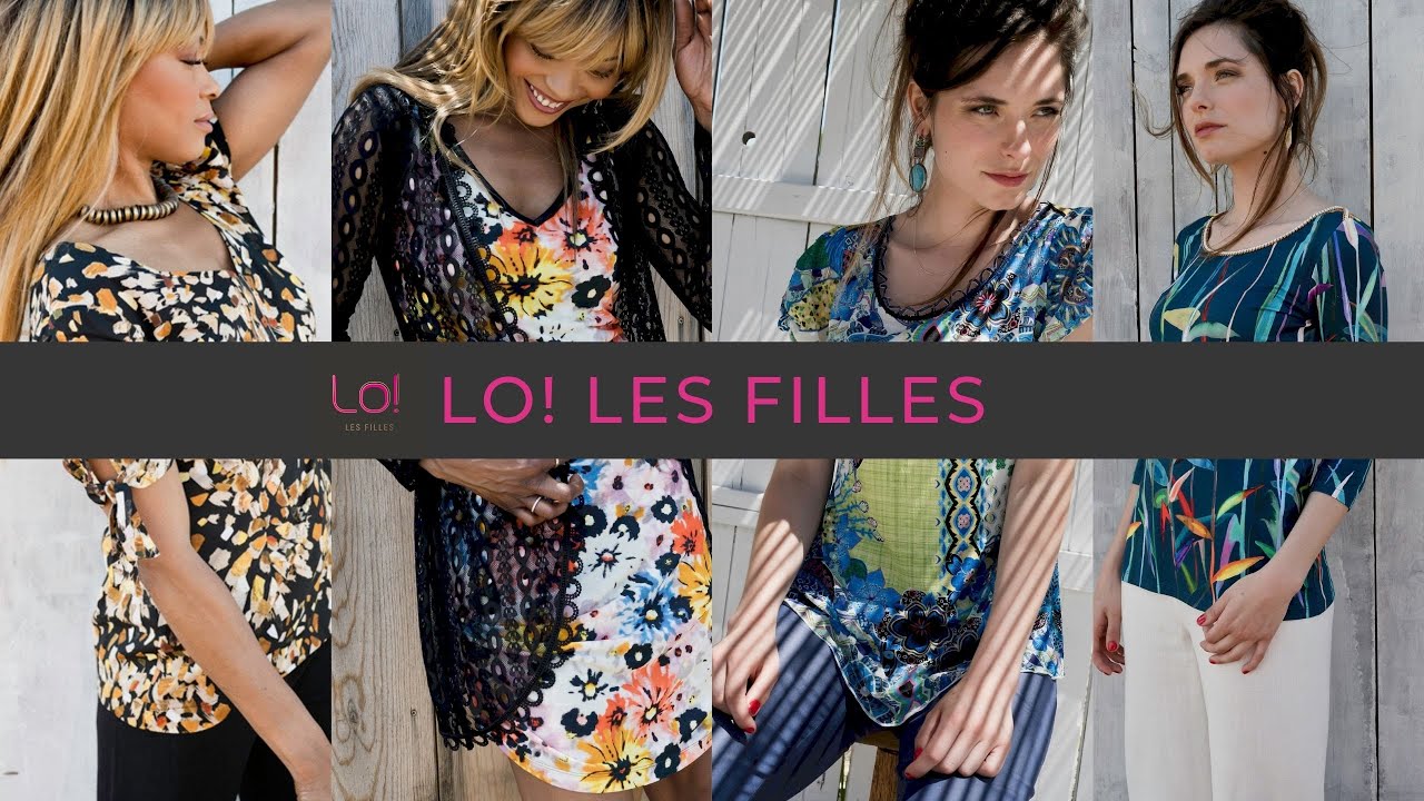 LO! Les Filles Collection ÉTÉ 2021 YouTube