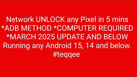 Network unlock any Google pixel 6,7,8,9 pro fold etc running Android 15 and below in 5 mins #ADB