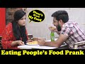 Eating Strangers Food Prank | Pranks In Pakistan | Humanitarians