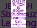 CLASS IX TUITION IN JEDDAH- CBSE, ICSE, ISC, NIOS, STATE BOARD- MATHS, SCIENCE #Jeddah #Tuition