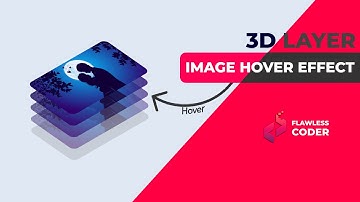 3D layer image hover effect using css | CSS only effect | Flawless Coder |