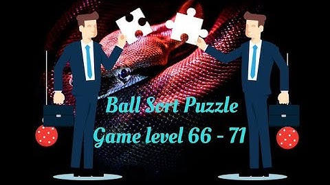 Ball Sort Puzzle Game level 66 - 71