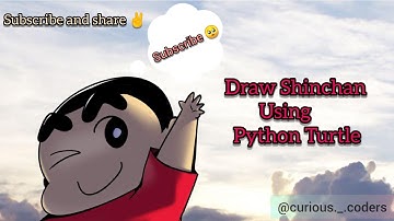 Draw shinchan  in Python using python turtle  | Create Patterns using Python turtle |  Curious Coder