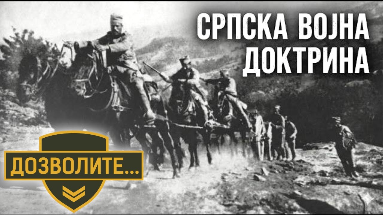 Kako je nastala srpska vojna doktrina