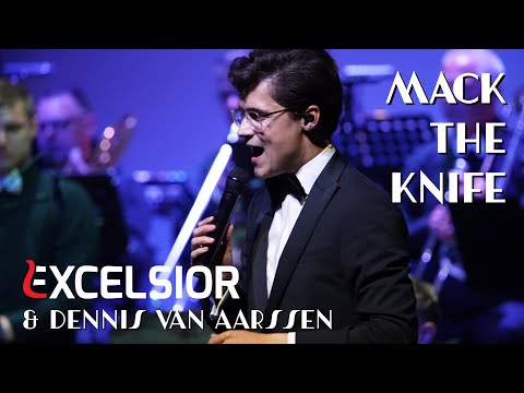 Excelsior & Dennis van Aarssen - Mack the Knife (live)