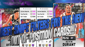 NBA2K20 - BEST SNIPE FILTERS FOR THE NEW OUT OF POSITION2 CARDS!!! MAKE MILLIONS OF MT NOW!! MYTEAM