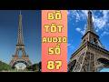 Bò Tót Audio Số 87 Eiffel Tower