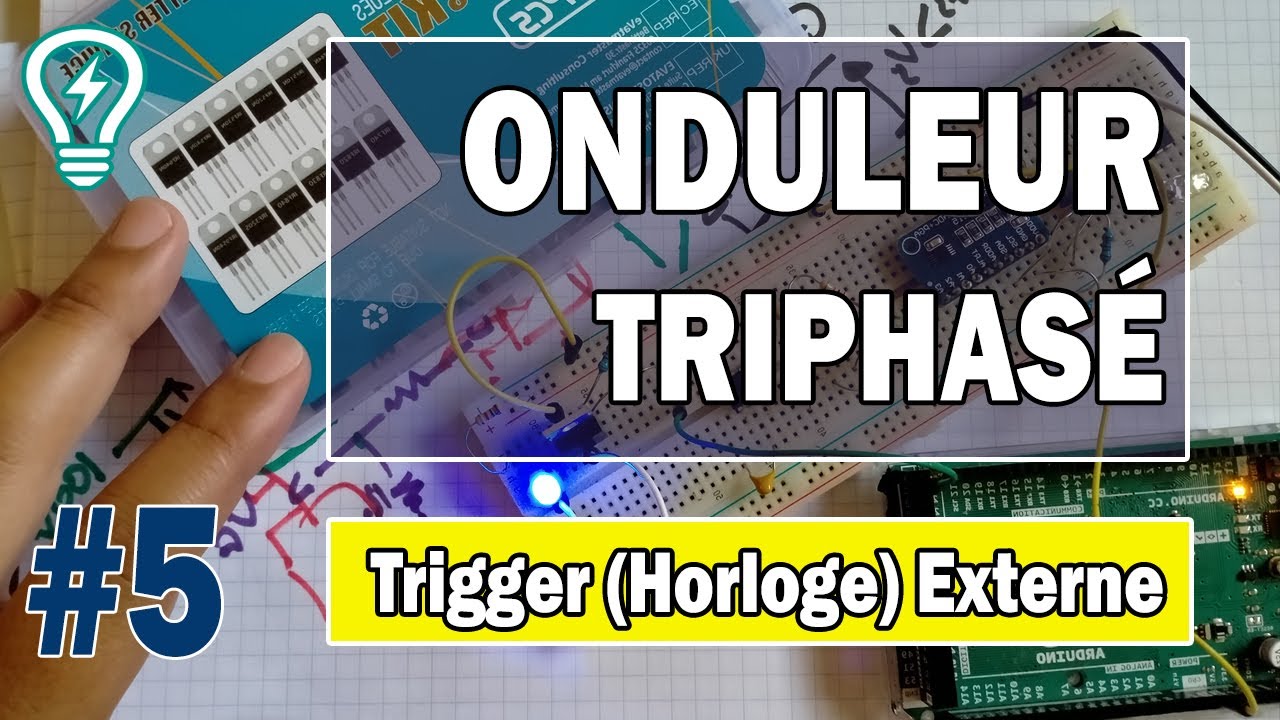 Projet Onduleur Triphasé avec Arduino #5: Trigger (Horloge) Externe [TUTO]