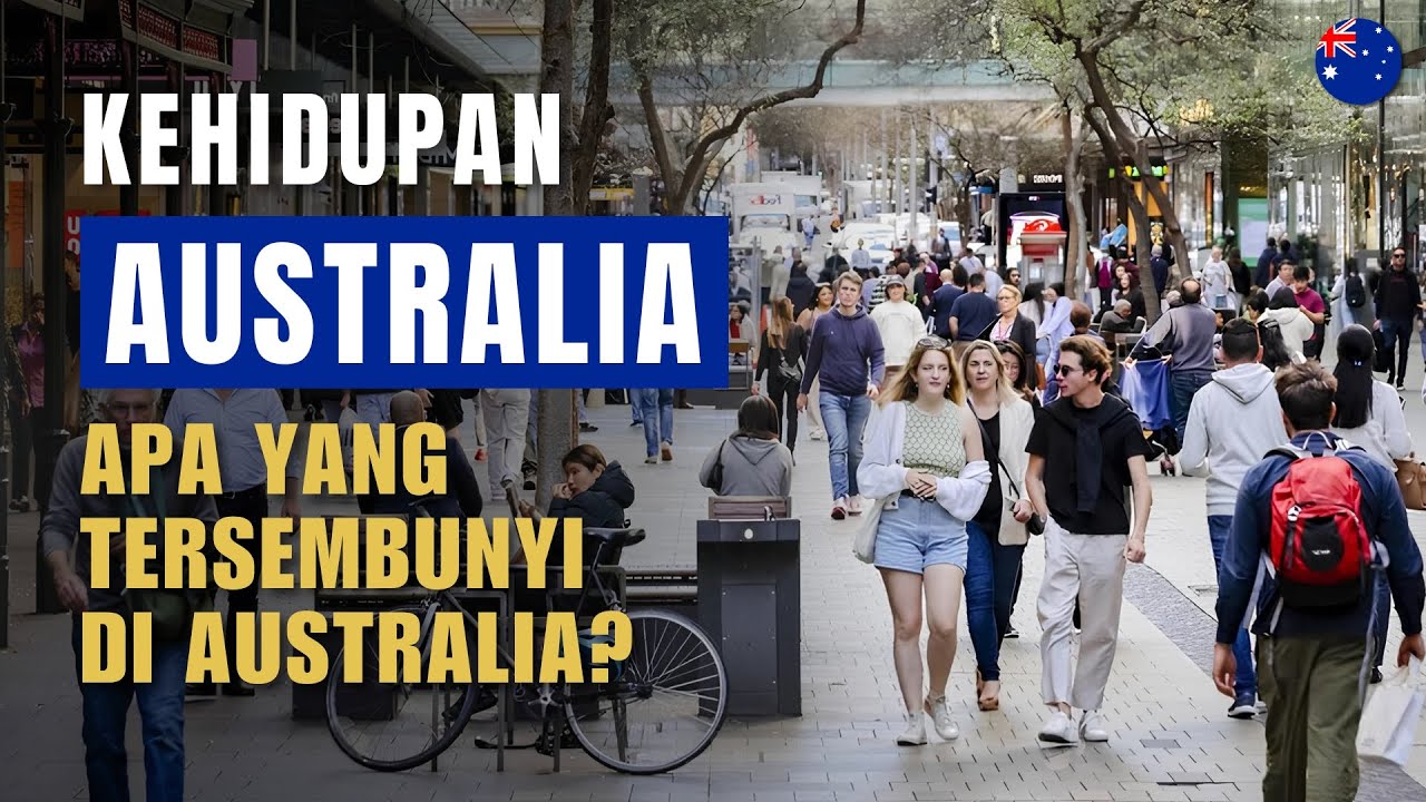 Kehidupan di Australia: Kenapa Setengah Wilayah Australia Kosong?