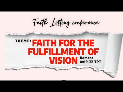 FAITH LIFTING CONFERENCE (07) - YouTube