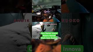 How to Start Innova Reborn Manually, Must Press the Clutch #drivingtutorial