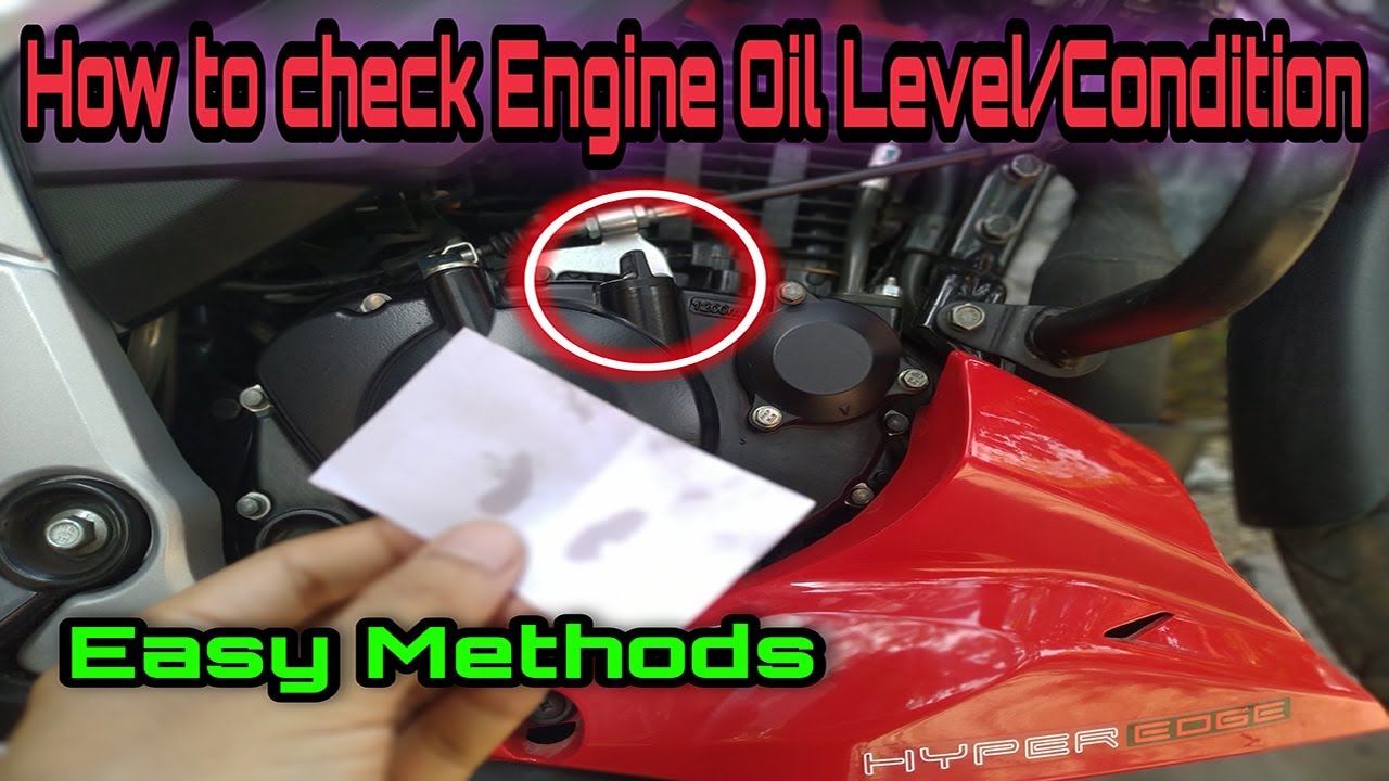 How to Check Bike Engine Oil Level & Condition Best 2 methods to