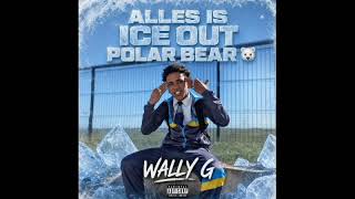 Wally G - Alles Is Ice Out Polar Bear @mercyjr._king 