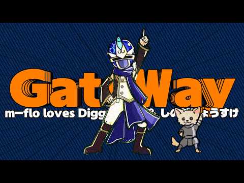 GateWay - m-flo loves Diggy-MO' & Ryosuke Shinoda / covered by Ichitaro