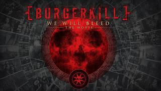 We Will Bleed : The Movie