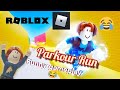 Parkour Run is the EASIEST parkour ever!!!|[funny gameplay]😂