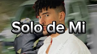Solo De Mi - Bad Bunny (slowed +reverb)