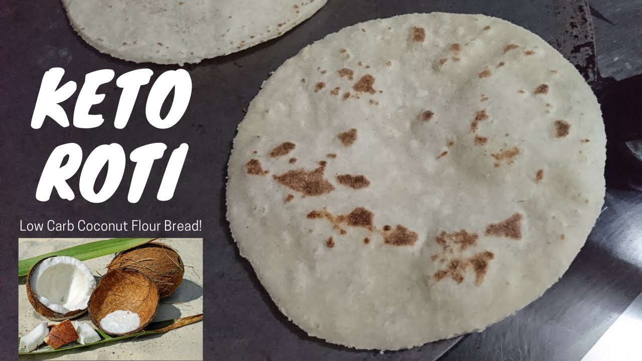 Keto Roti  Keto Chapati  Vegetarian keto roti  Coconut flour Flat bread Keto Recipes  Low Carb