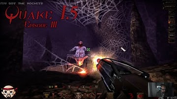 Quake 1.5 (Q1 mod) - The Netherworld (Ep.3) - Difficulty: Hard