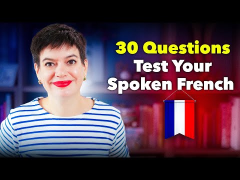 Think You Know French Take This Test