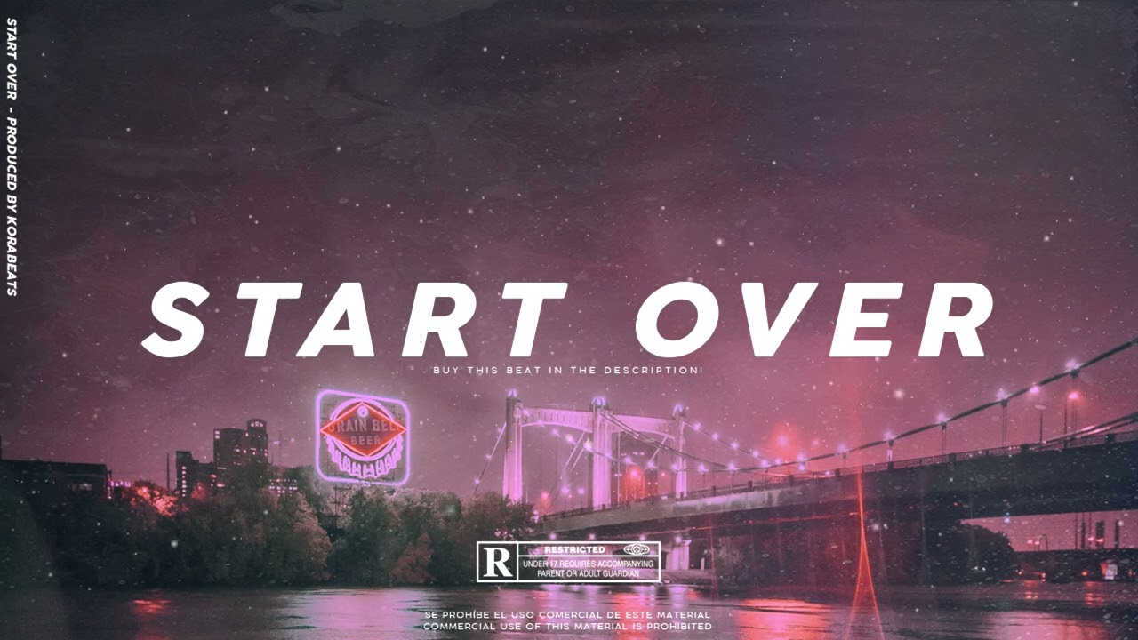 Base De Rap | Start Over | Lo-fi Hip Hop Beat Instrumental | Prod. Korabeats