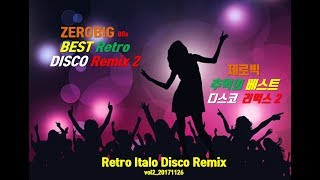 Zerobig&#39;s Retro Best Disco Remix Vol 02